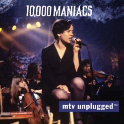 10.000 Maniacs • MTV Unplugged