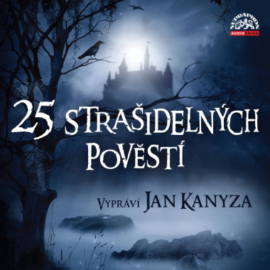 Audiokniha: Wenig Adolf, Pavel Josef • 25 strašidelných pověstí / Čte Kanyza Jan (MP3-CD)