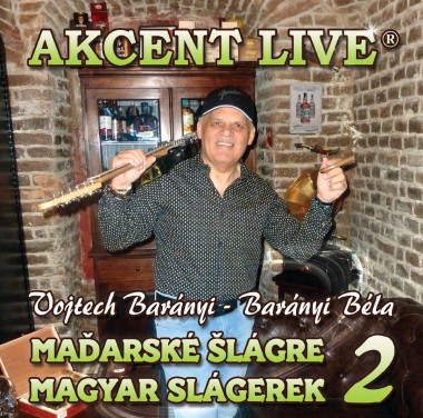 Akcent Live • Maďarské šlágre / Magyar slágerek 2