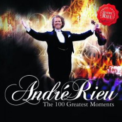 Rieu André • 100 Greatest Moments (2CD)