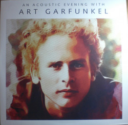 Garfunkel Art • An Acoustic Evening With Art Garfunkel (LP)