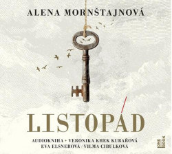 Audiokniha: Mornštajnová Alena • Listopád / Čte E. Elsnerová, V. Khek Kubařová, V. Cibulková (MP3-CD)