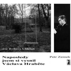 Audiokniha: Mikluš Robert / Zemek Petr • Naposledy jsem si vysnil Václava Hraběte (MP3-CD)