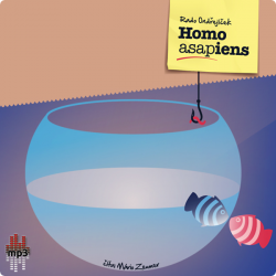 Audiokniha: Ondřejíček Rado • Homo Asapiens / Číta Mário Zeumer (CD-MP3)