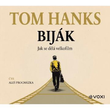 Audiokniha • Procházka Aleš / Hanks Tom / Biják: Jak se dělá velkofilm (MP3-CD)