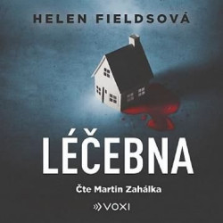 Audiokniha •  Zahálka Martin / Fieldsová Helen: Léčebna (MP3-CD)