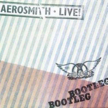 Aerosmith • Live! Bootleg