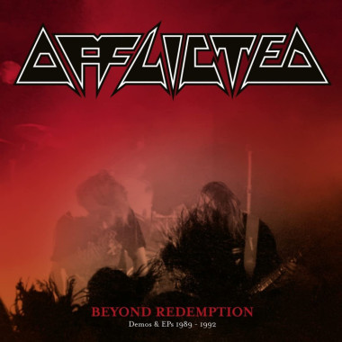 Afflicted • Beyond Redemption / Demos & EPs 1989-1992 / Limited Edition (2CD)