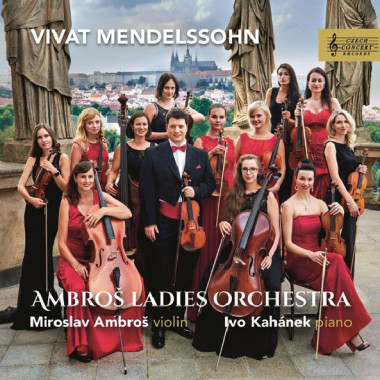 Ambroš Ladies Orchestra• Miroslav Ambroš: Vivat Mendelssohn