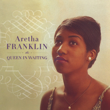 Franklin Aretha • Queen In Waiting (2CD)