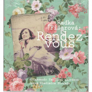 Fišarová Radka • Rendez-Vous 