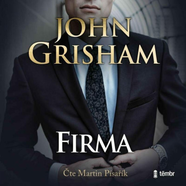 Audiokniha: Grisham John • Firma / Čte Pisařík Martin (MP3-CD)