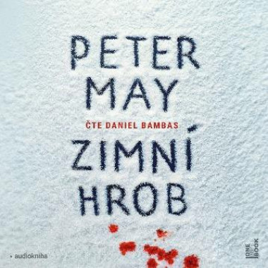 Audiokniha: May Peter • Zimní hrob / Čte Bambas Daniel  (MP3-CD)