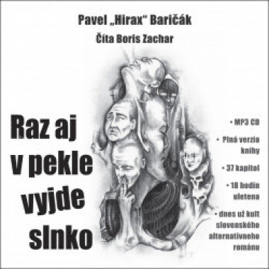Audiokniha: Baričák Hirax Pavel • Raz aj v pekle vyjde slnko / Číta Boris Zachar  (MP3-CD)