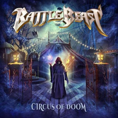 Battle Beast • Circus Of Doom