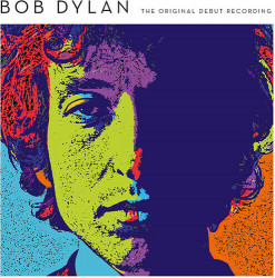 Dylan Bob • Bob Dylan / The Originals Debut Record (LP)