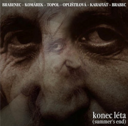 Brabenec / Komárek / Topol / Oplíštilová • Konec léta (2LP)