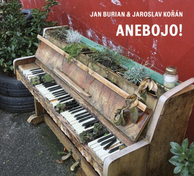 Burian Jan & Jaroslav Kořán • Anebojo!