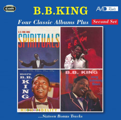 B.B. King • Four Classic Albums Plus (2CD)