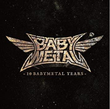 Babymetal • 10 Babymetal Years