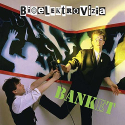 Banket • Bioelektrovízia (LP)