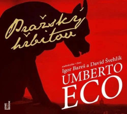 Audiokniha • Bareš Igor, Švehlík David / Eco Umberto: Pražský hřbitov (MP3-CD)