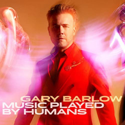 Barlow Gary • Music Played By Humans