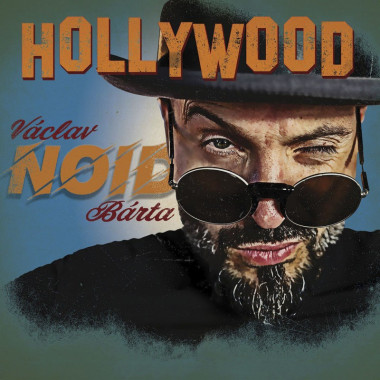 Bárta Václav Noid • Hollywood