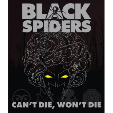 Black Spiders • Can't Die, Won't Die (LP)