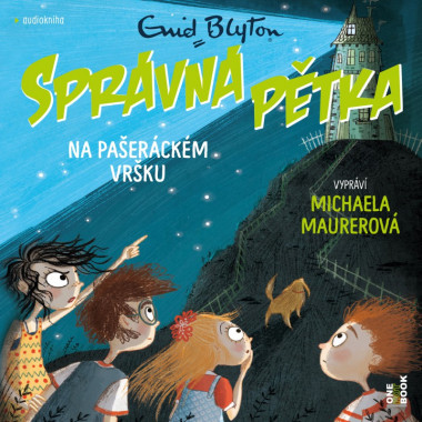 Audiokniha: Enid Blytonová • Správná pětka na Pašeráckém vršku / Čte Michaela Maurerová 