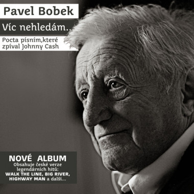 Bobek Pavel • Víc nehledám...