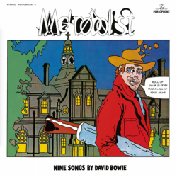 Bowie David • Metrobolist (The Man Who Sold The World) (LP)