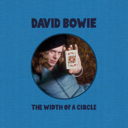 Bowie David • The Width Of A Circle (2CD)