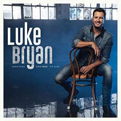 Bryan Luke • Born Here Live Here Die