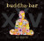 Buddha Bar • XXV (3CD)