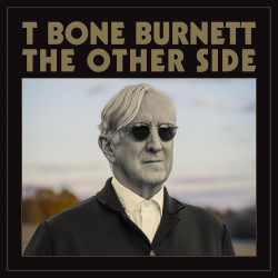 Burnett T Bone • The Other Side (LP)