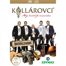 Kollárovci • Môj život Je muzika (2CD+DVD)