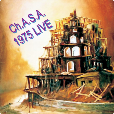 Ch.A.S.A. • 1975 Live