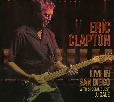 Clapton Eric • Live In San Diego With Special Quest JJ Cale (2CD)