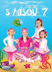 Růžičková Míša • Cvičíme s Míšou 7 (DVD)