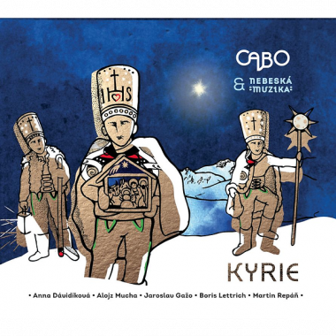 Cabo & Nebeská muzika • Kyrie