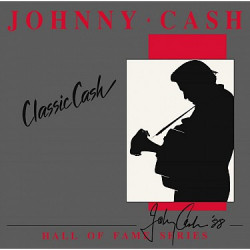 Cash Johnny • Classic Cash: Hall Of Fame Ser (2LP)