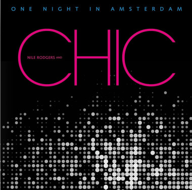 Chic • One Night In Amsterdam (LP)