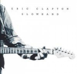 Clapton Eric • Slowhand 35th Anniversary (LP)