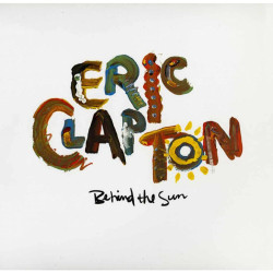 Clapton Eric • Behind The Sun / Black (2LP)