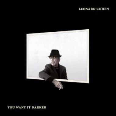 Cohen Leonard • You Want It Darker