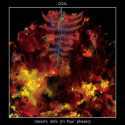 Coil • Moon's Milk / Black Vinyl (3LP)