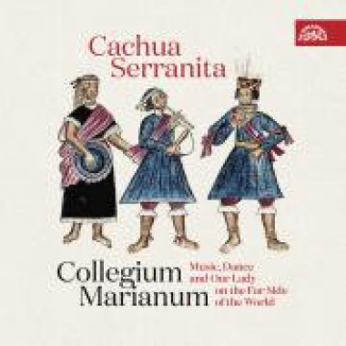 Collegium Marianum • Cachua Serranita