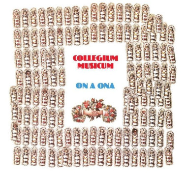 Collegium Musicum • On a ona (LP)