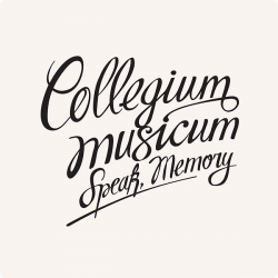 Collegium Musicum • Speak, Memory (2LP)